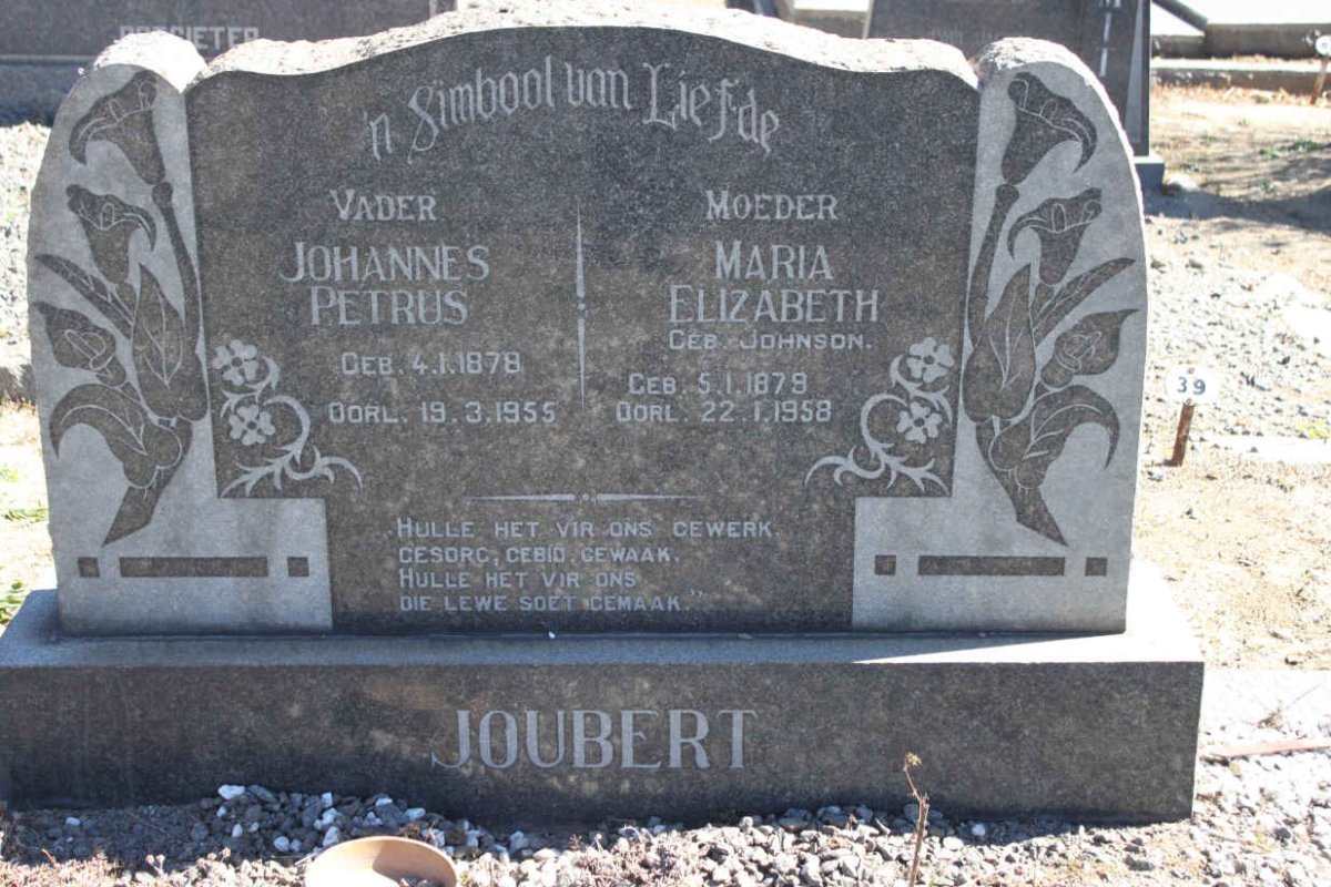 JOUBERT Johannes Petrus 1878-1955 &amp; Maria Elizabeth JOHNSON 1879-1958