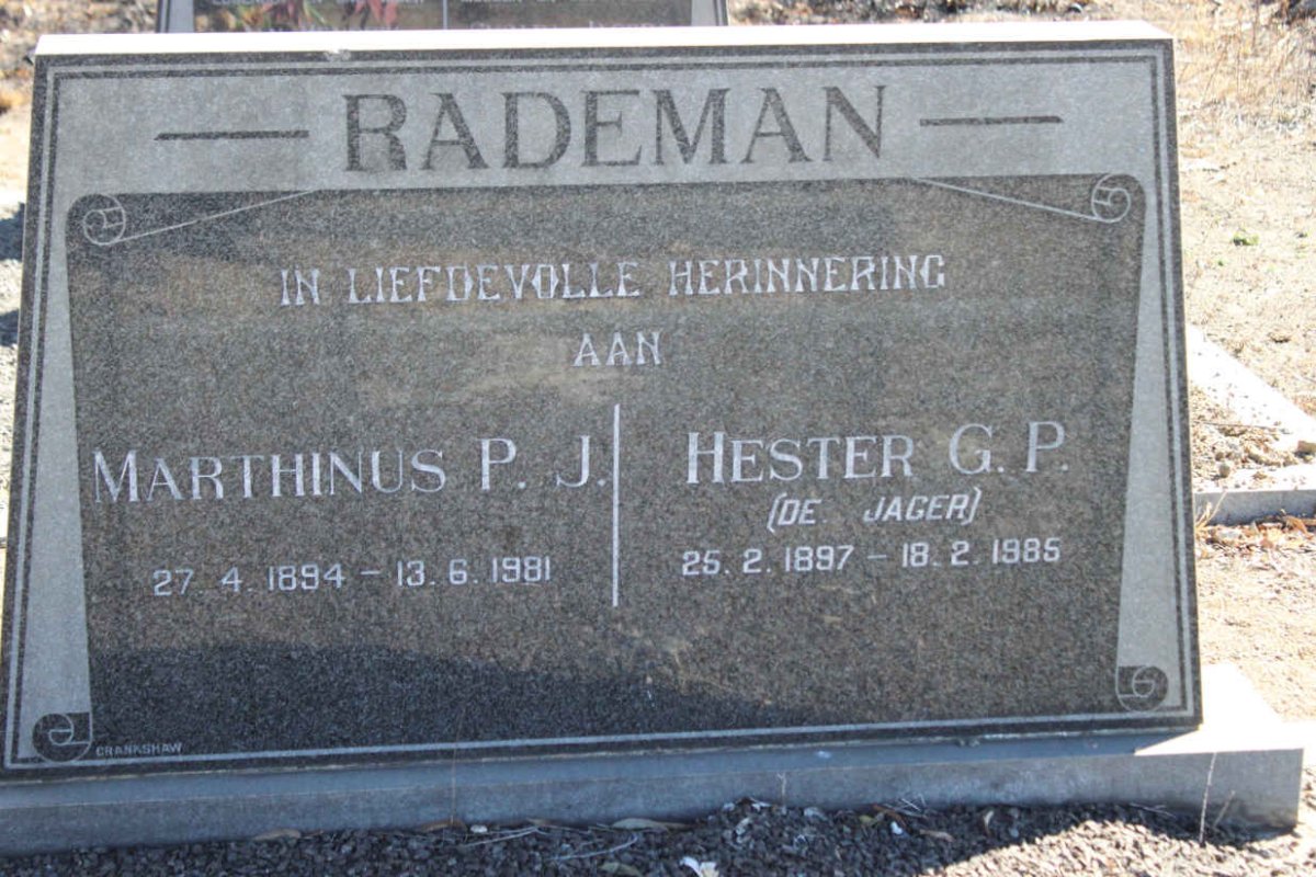 RADEMAN Marthinus P.J. 1894-1981 &amp; Hester G.P. DE JAGER 1897-1985