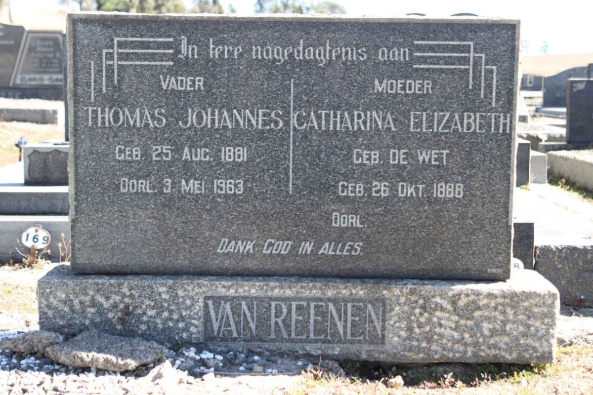 REENEN Thomas Johannes, van 1881-1963 &amp; Catharina Elizabeth DE WET 1888-
