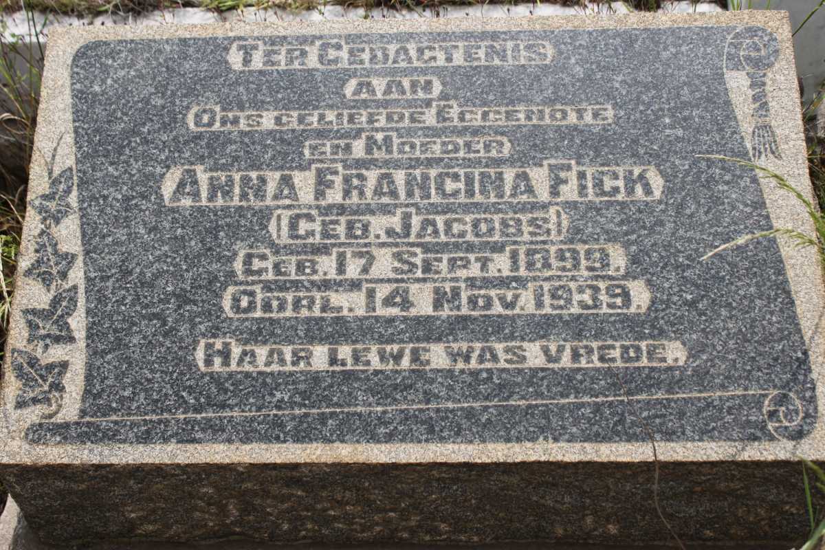 FICK Anna Francina nee JACOBS 1899-1939