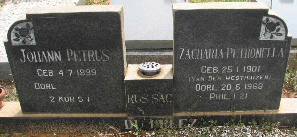 PREEZ Johann Petrus, du 1899-  &amp; Zacharia Petronella VAN DER WESTHUIZEN 1901-1968