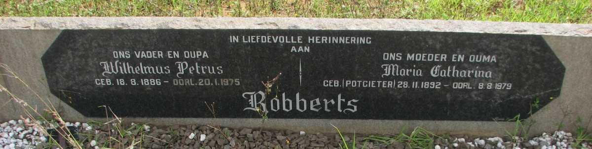 ROBBERTS Wilhelmus Petrus 1886-1975 &amp; Maria Catharina POTGIETER 1892-1979