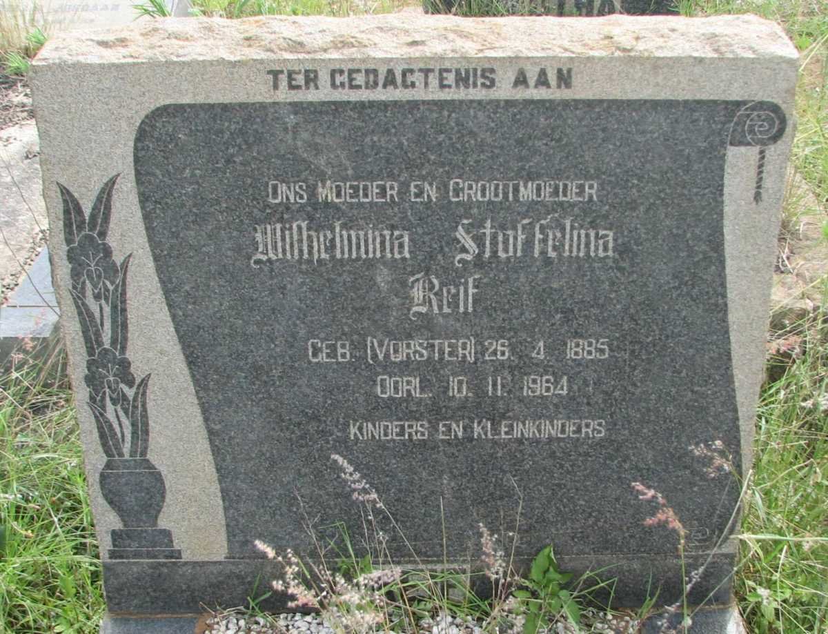 REIF Wilhelmina Stoffelina nee VORSTER 1885-1964