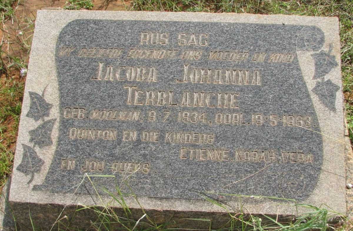 TERBLANCHE Jacoba Johanna nee MOOLMAN 1934-1963