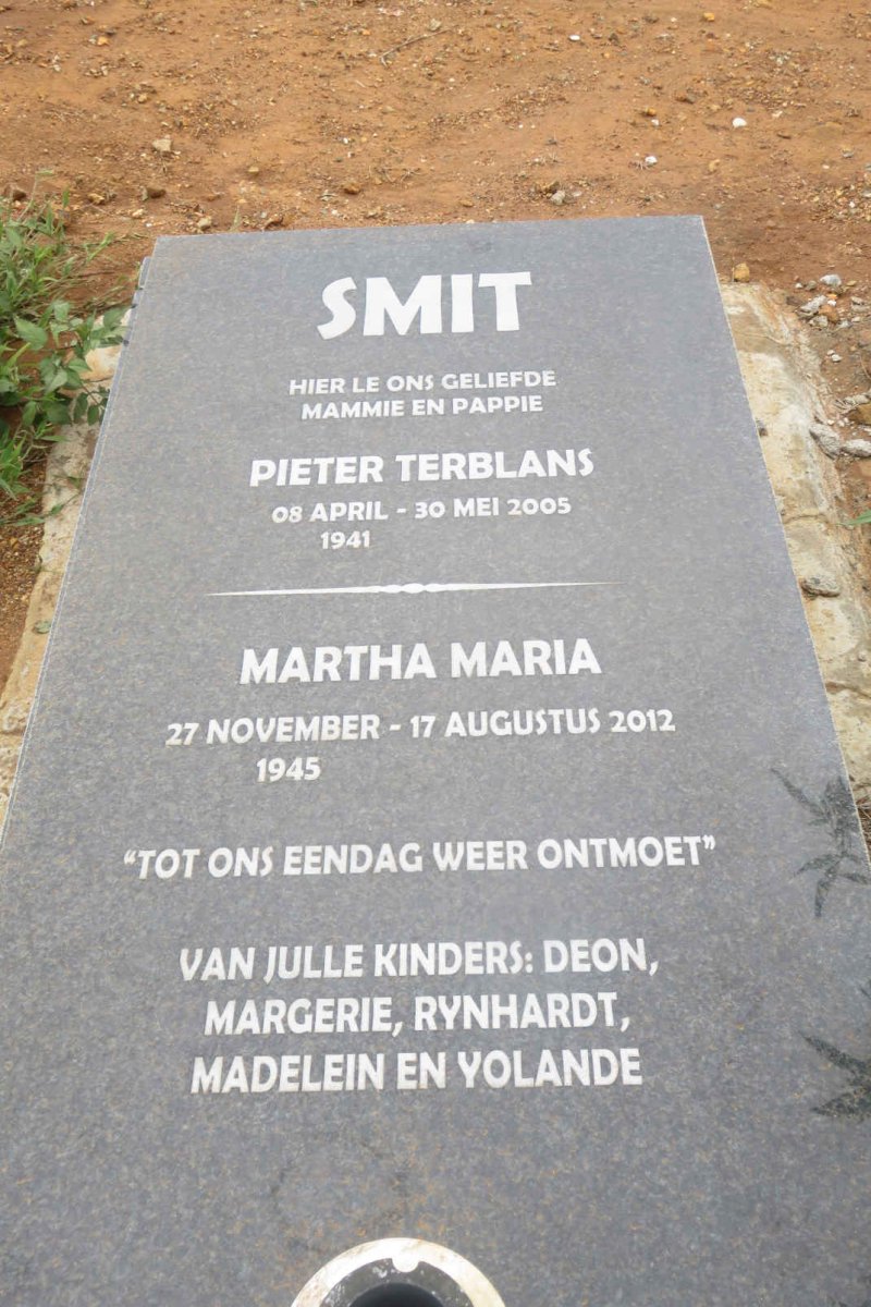 SMIT Pieter Terblans 1941-2005 &amp; Martha Maria 1945-2012
