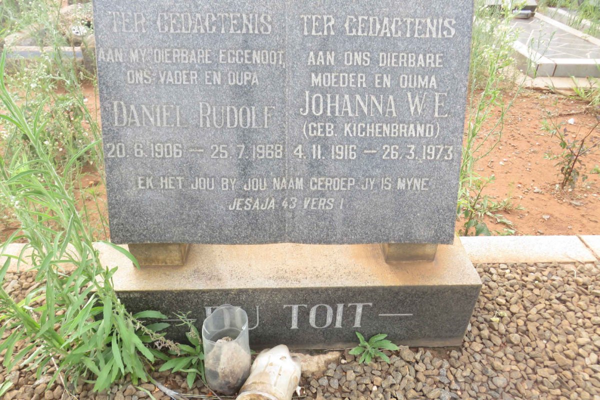 TOIT Daniel Rudolf, du 1906-1968 &amp; Johanna W.E. KICHENBRAND 1916-1973
