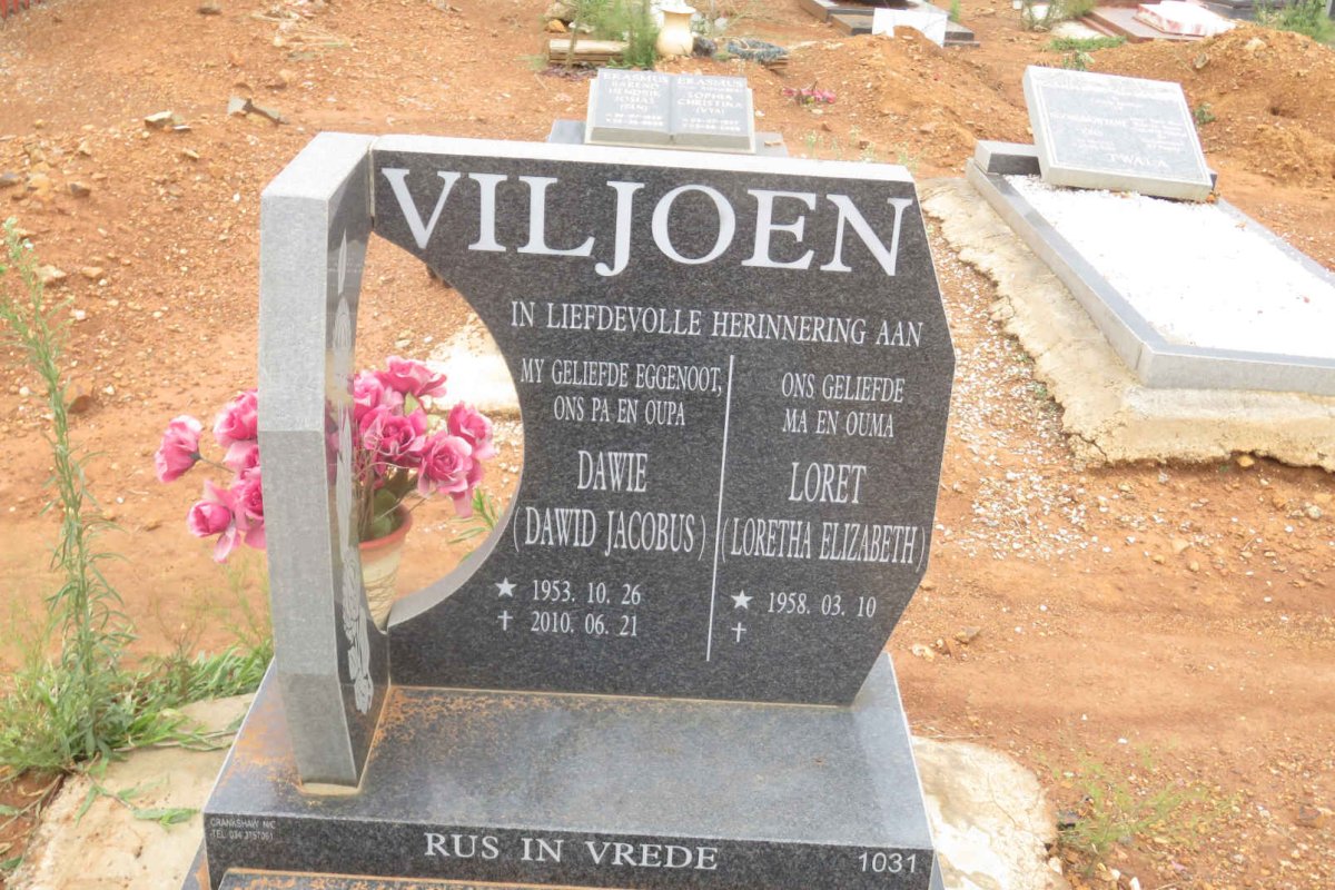 VILJOEN Dawid Jacobus 1953-2010 &amp; Loretha Elizabeth 1958-