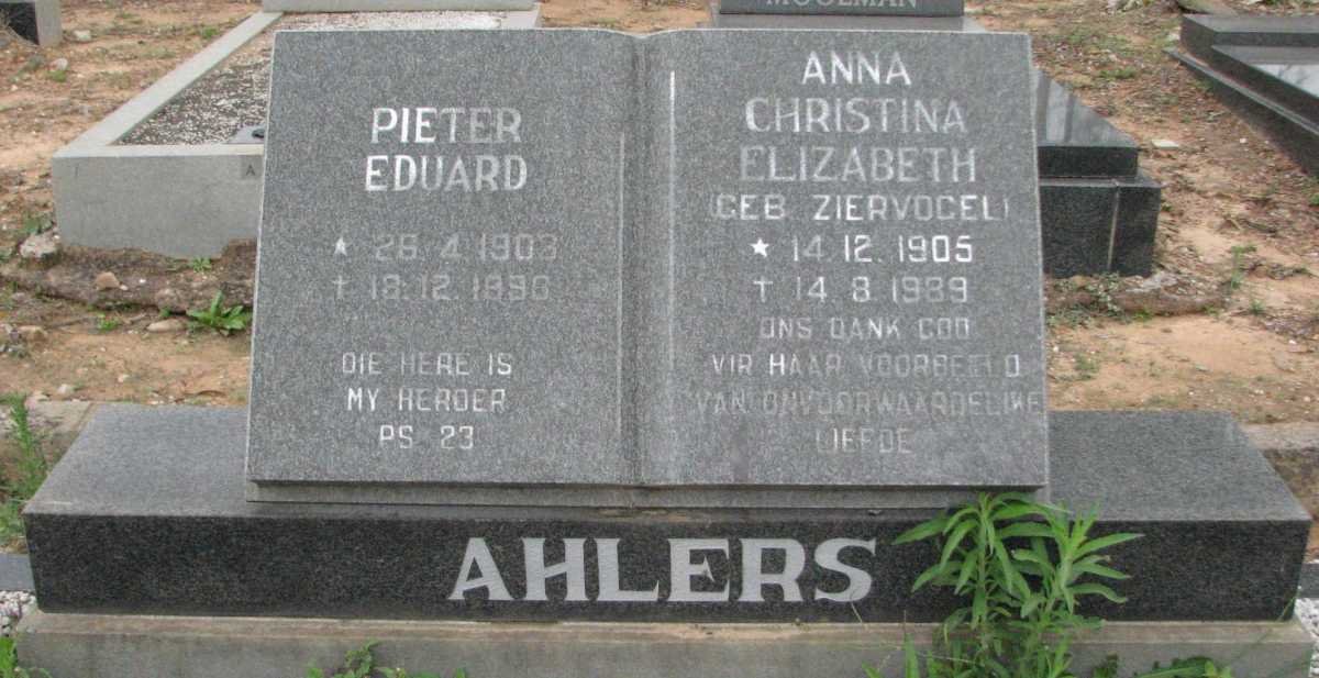 AHLERS Pieter Eduard 1903-1996 &amp; Anna Christina Elizabeth ZIERVOGEL 1905-1989