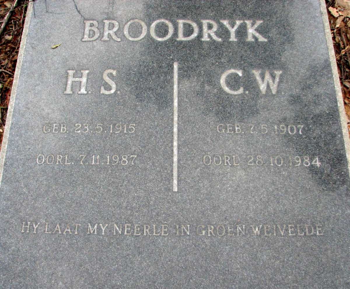 BROODRYK C.W.1907-1984 &amp; H.S.1915-1987