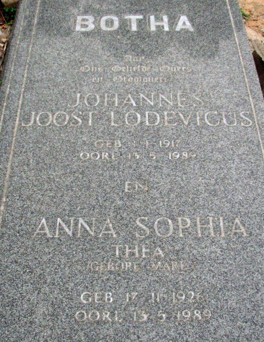 BOTHA Johannes Joost Lodevicus 1917-1989 &amp; Anna Sophia MARE 1926-1989