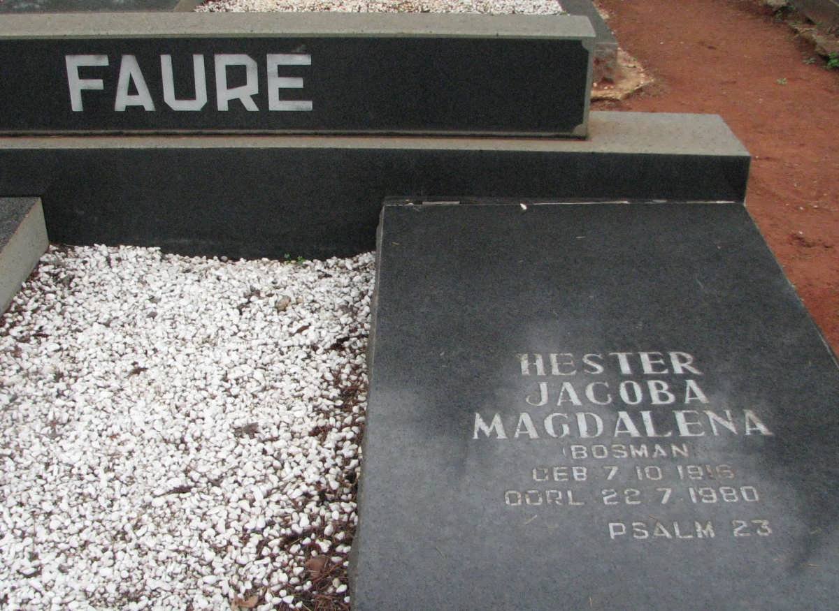 FAURE Hester Jacoba Magdalena nee BOSMAN 1916-1980