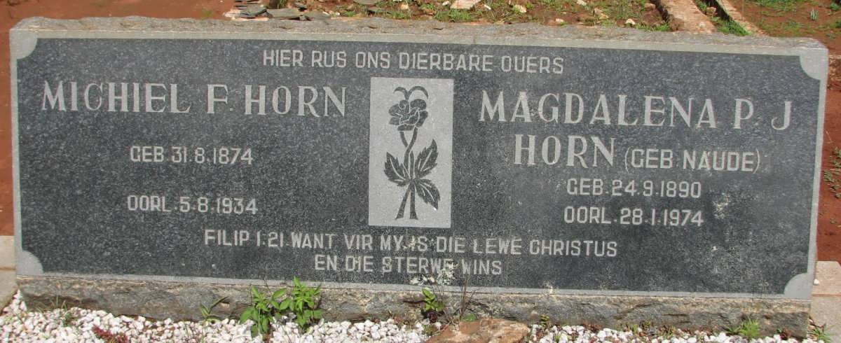 HORN Michiel F. 1874-1934 &amp; Magdalena P.J. NAUDE 1890-1974