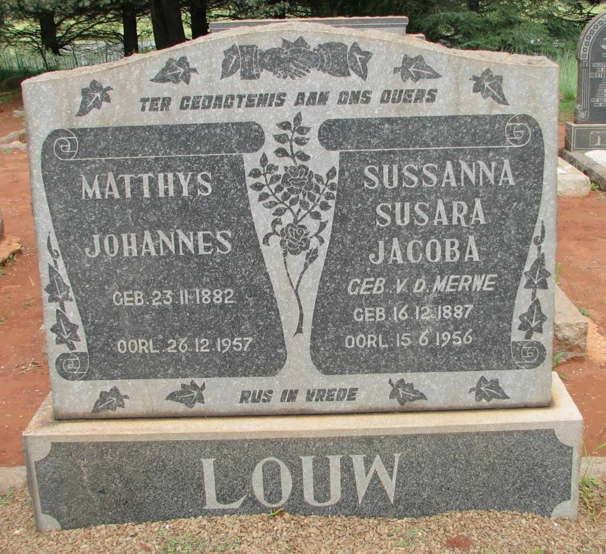 LOUW Matthys Johannes 1882-1957 &amp; Sussanna Susara Jacoba v.d. MERWE 1887-1956