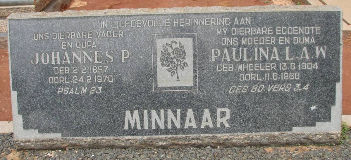 MINNAAR Johannes P. 1897-1970 &amp; Paulina L.A.W. WHEELER 1904-1968