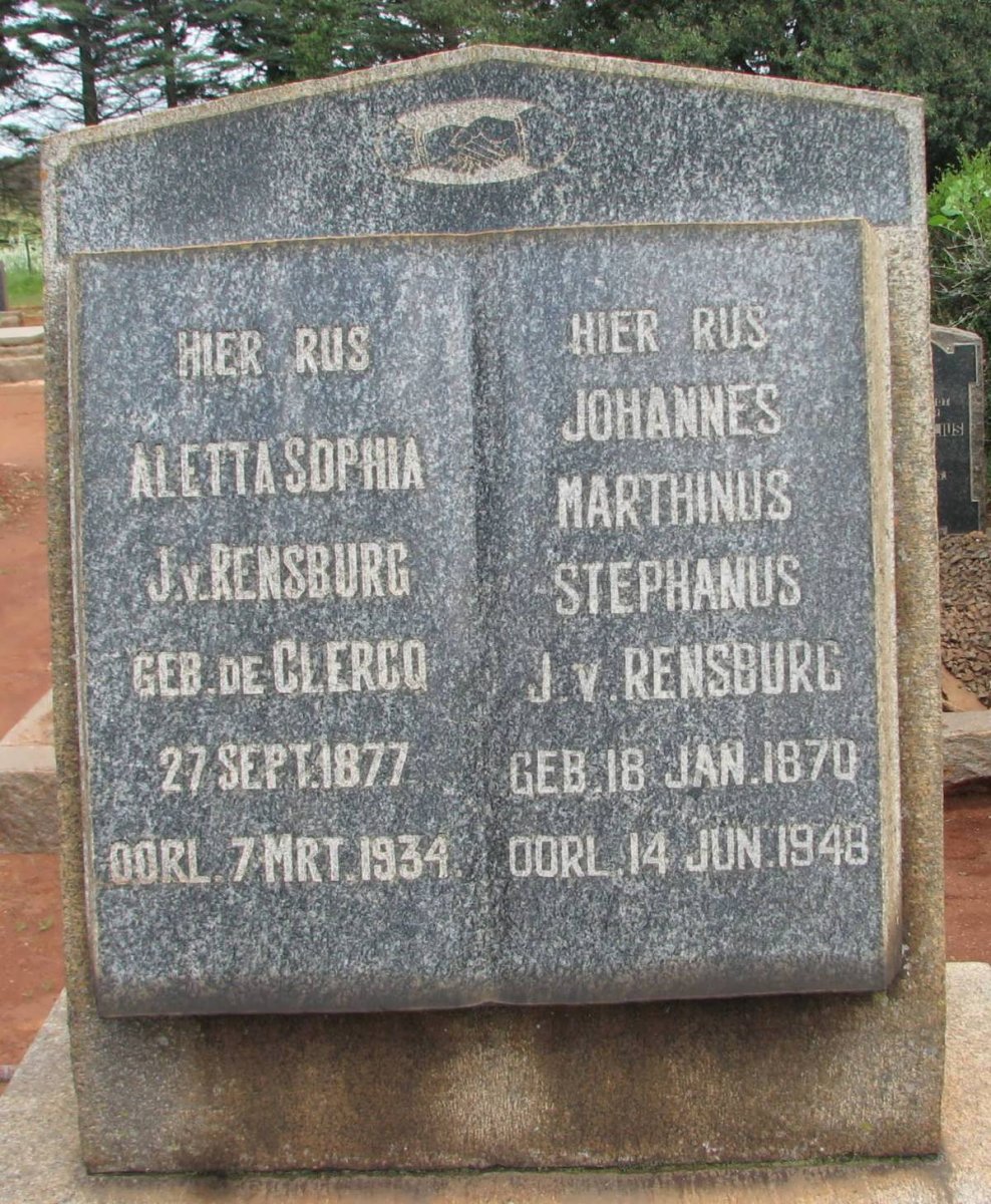 RENSBURG Johannes Marthinus Stephanus, J. van 1870-1948 &amp; Aletta Sophia DE CLERCQ 1877-1934