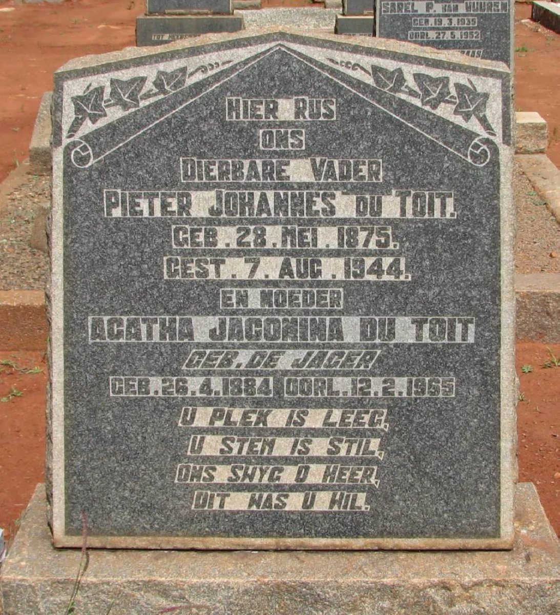 TOIT Pieter Johannes, du 1875-1944 &amp; Agatha Jacomina DE JAGER 1884-1965