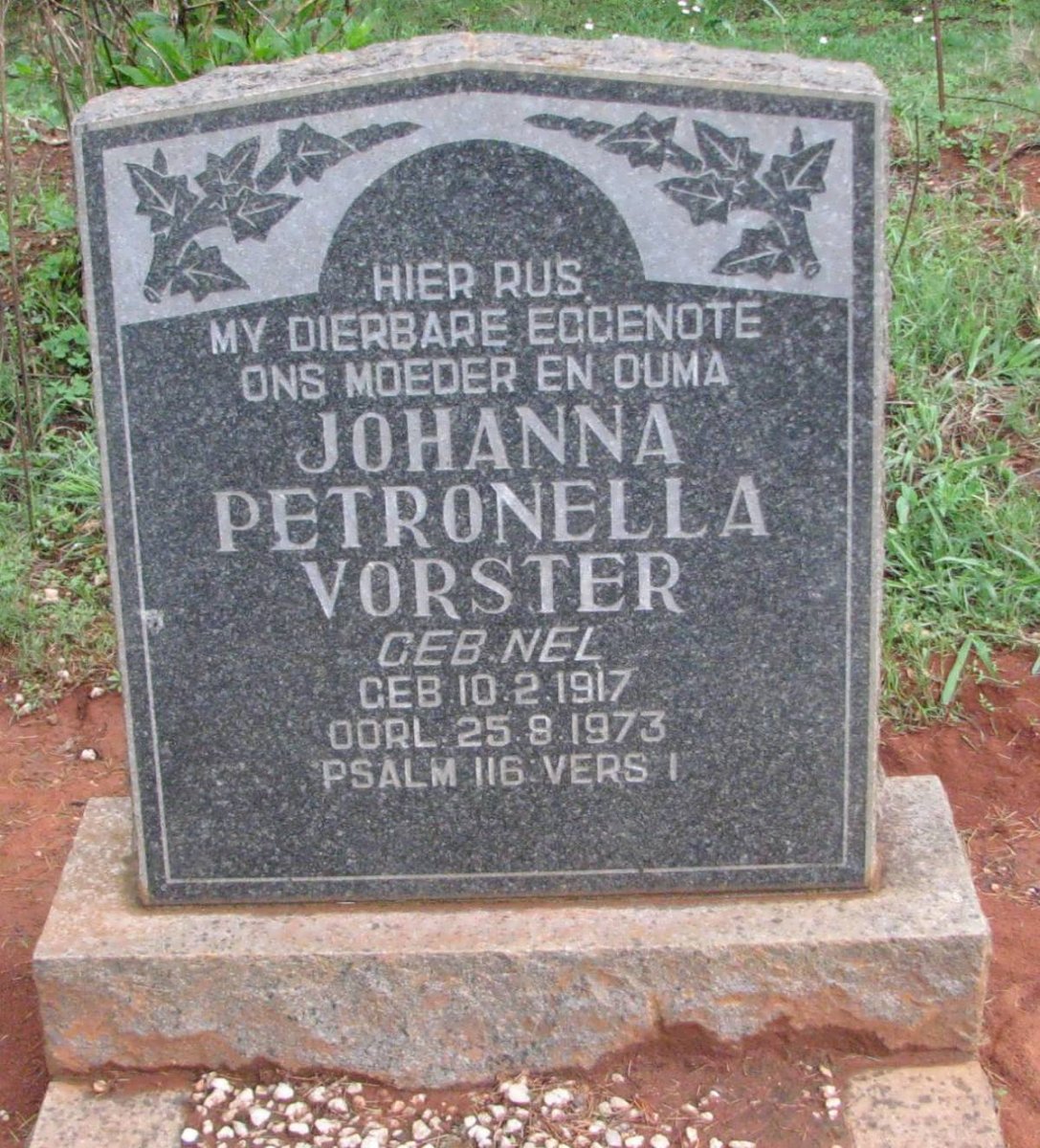 VORSTER Johanna Petronella nee NEL 1917-1973