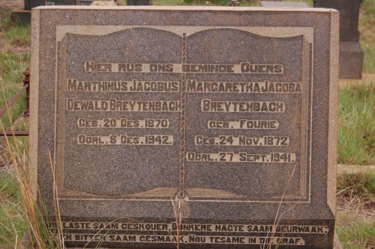 BREYTENBACH Marthinus Jacobus Dewald 1870-1942 &amp; Margaretha Jacoba FOURIE 1872-1941