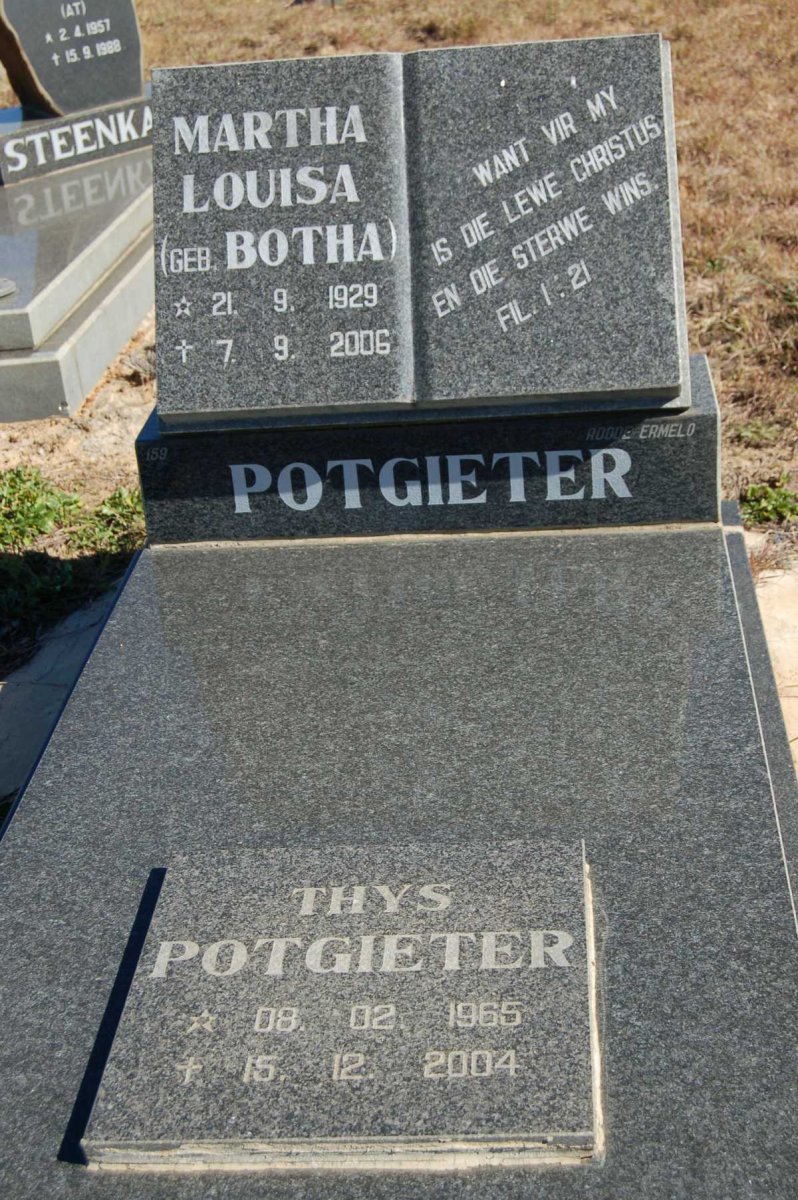 POTGIETER Martha Louisa nee BOTHA 1929-2006 :: POTGIETER Thys 1965-2004