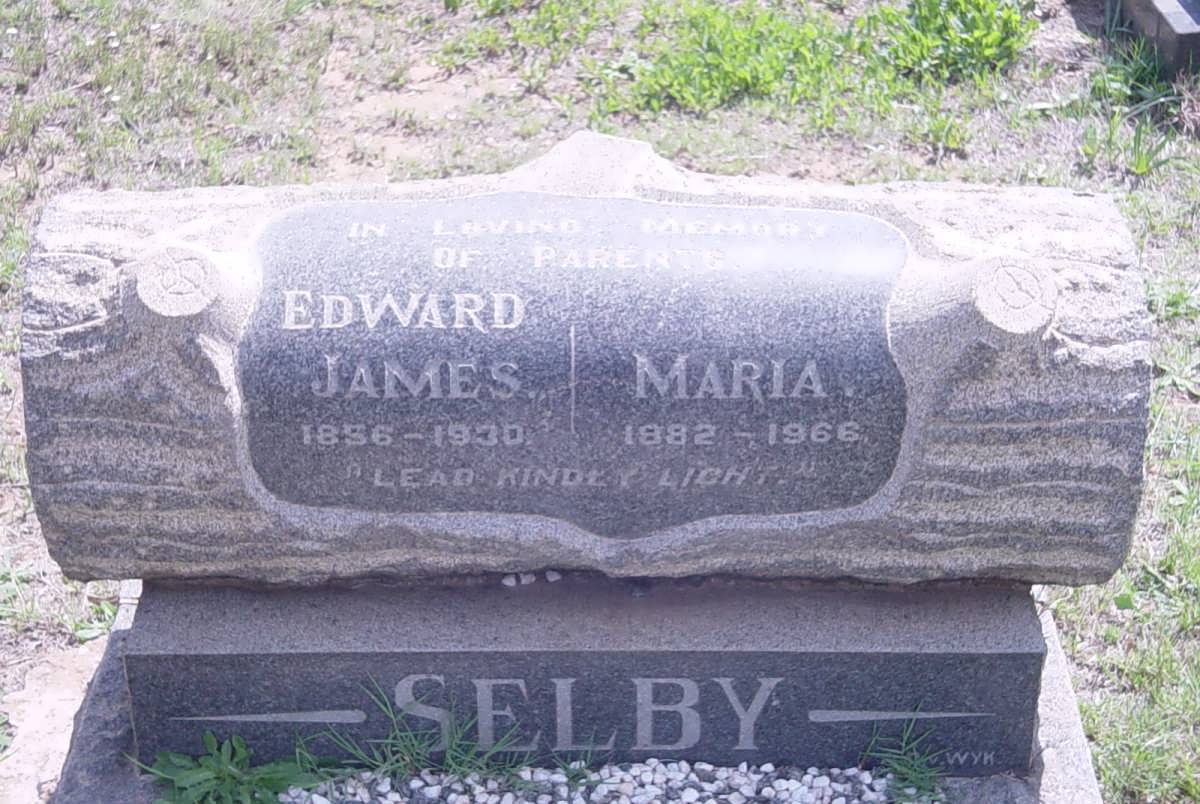 SELBY Edward James 1856-1930 &amp; Maria 1882-1966