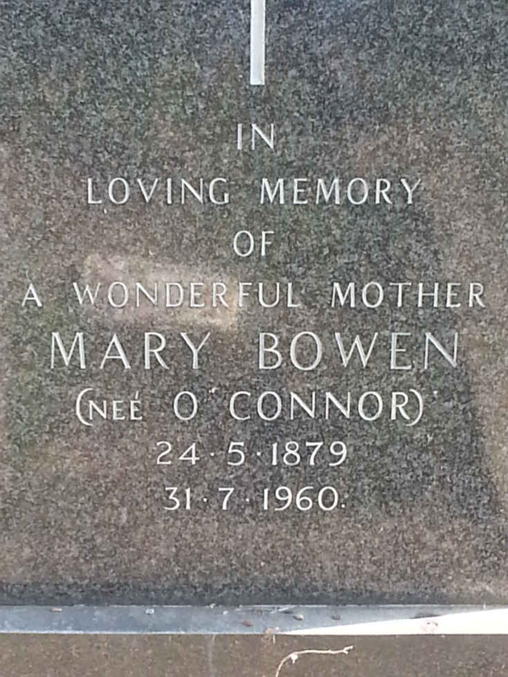 BOWEN Mary nee O'CONNOR 1879-1960