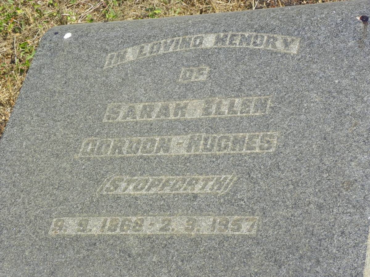 HUGHES Sarah Ellen, GORDON nee STOPFORTH 1868-1957