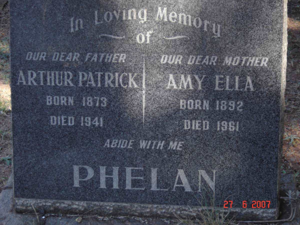 PHELAN Arthur Patrick 1873-1941 &amp; Amy Ella 1892-1961