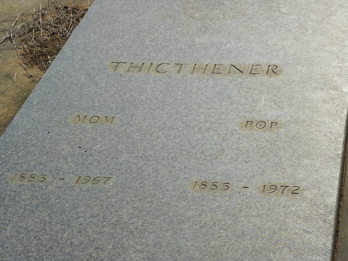 THICTHENER ? 1885-1972 &amp; ? 1883-1967
