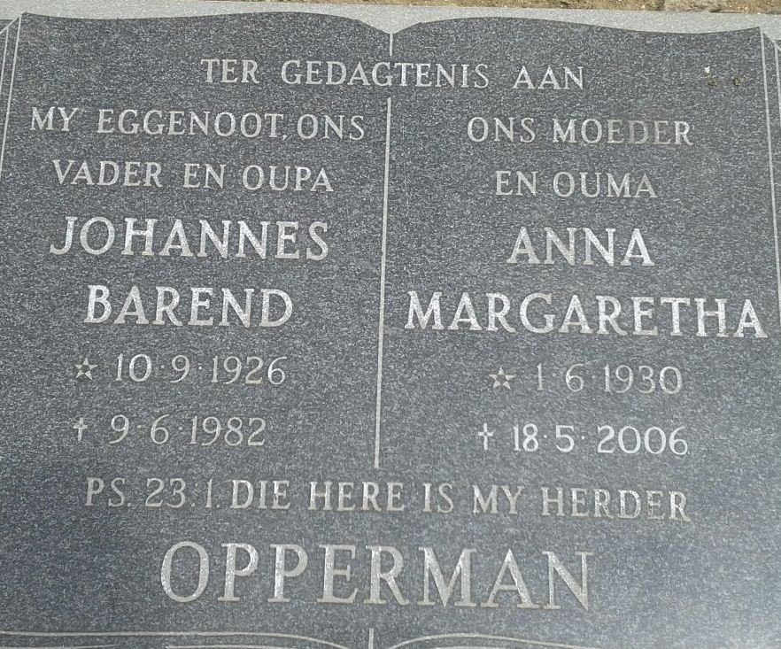 OPPERMAN Johannes Barend 1926-1982 &amp; Anna Margaretha 1930-2006