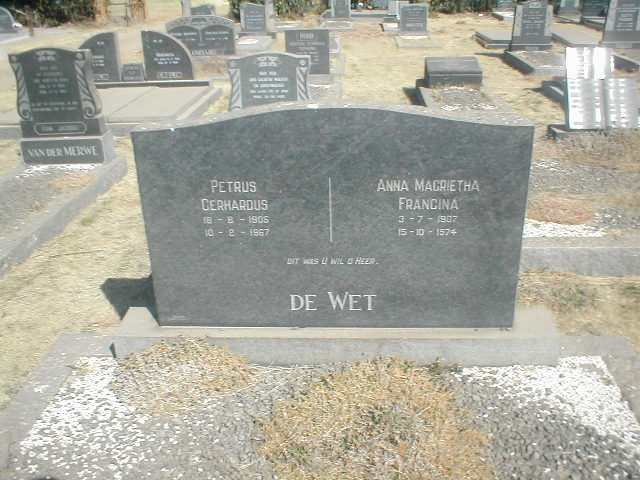 WET Petrus Gerhardus, De 1905-1967 &amp; Anna Magrietha Francina 1907-1974