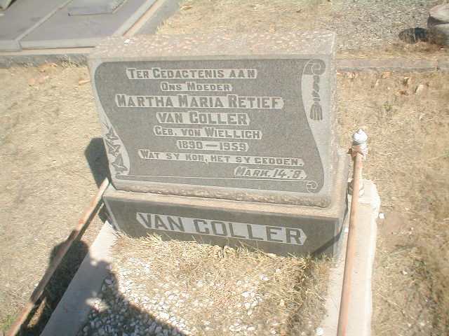 COLLER Martha Maria Retief, van nee VON WIELLIGH 1890-1959