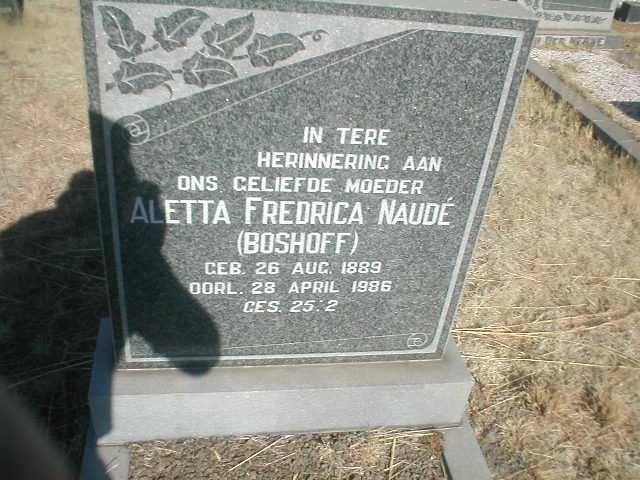 NAUDE Aletta Fredrica nee BOSHOFF 1889-1986