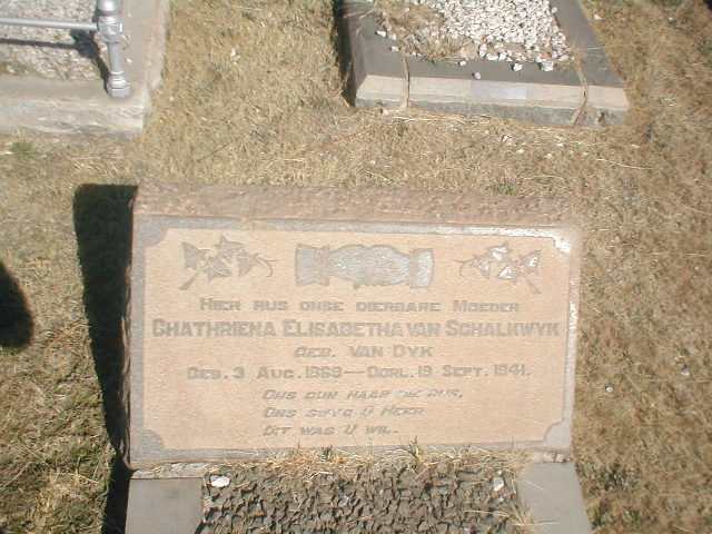 SCHALKWYK Chathriena Elisabetha, van nee van DYK 1869-1941