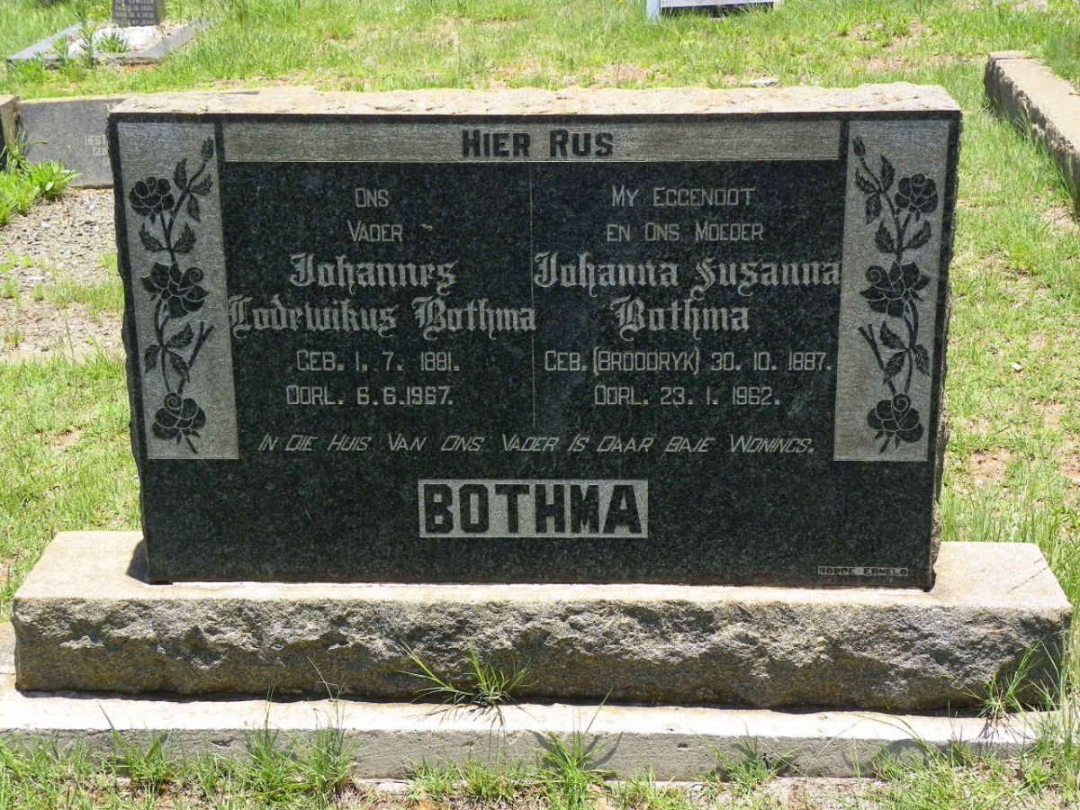 BOTHMA Johannes Lodewikus 1881-1967 &amp; Johanna Susanna BROODRYK 1887-1962