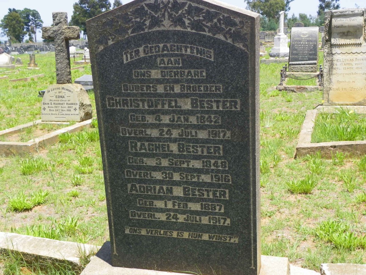 BESTER Christoffel 1842-1917 &amp; Rachel 1848-1916 :: BESTER Adrian 1887-1917