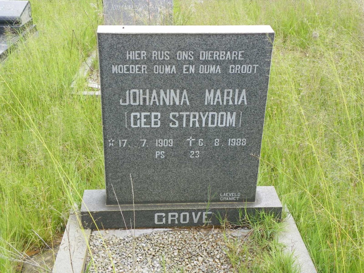 GROVE Johanna Maria nee STRYDOM 1909-1988