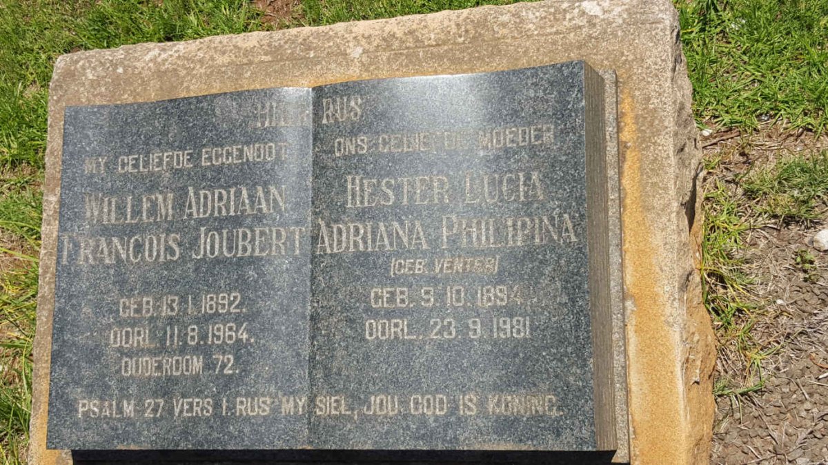 JOUBERT Willem Adriaan Francois 1892-1964 &amp; Hester Lucia Adriana Philipina VENTER 1894-1981