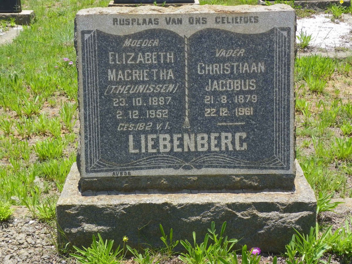 LIEBENBERG Christiaan Jacobus 1879-1961 &amp; Elizabeth Magrietha THEUNISSEN 1887-1952