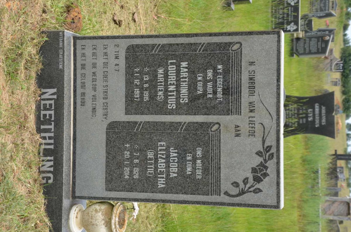 NEETHLING Marthinus Lourentius 1915-1997 &amp; Jacoba Elizabetha 1926-2014