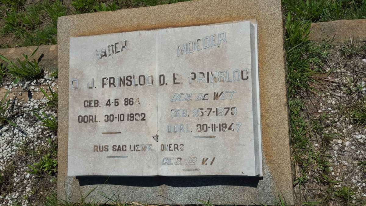 PRINSLOO D.J. 1864-1932 &amp; D.E. DE WET 1873-1947