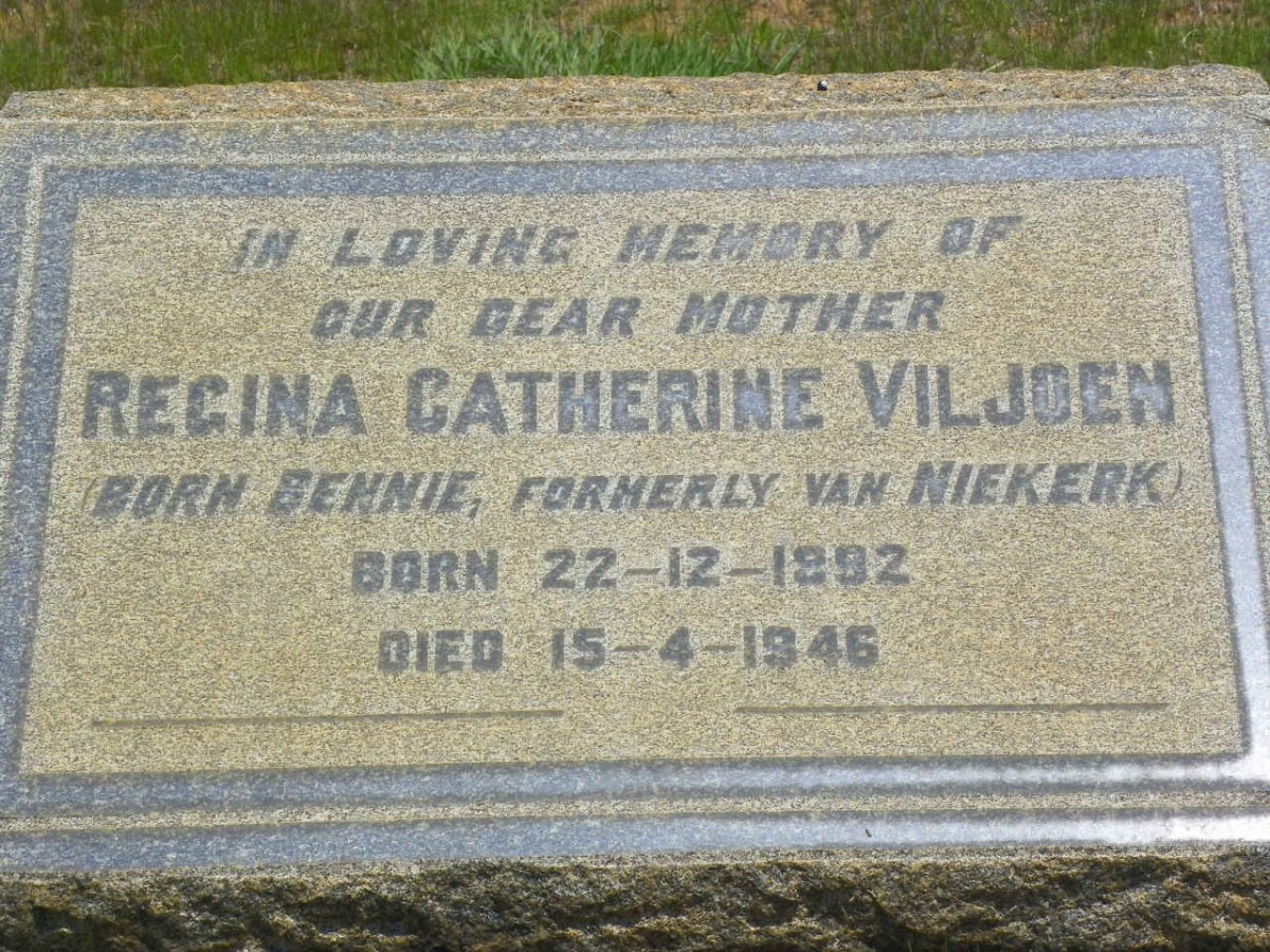 VILJOEN Regina Catherine formerly VAN NIEKERK nee BENNIE 1892-1946