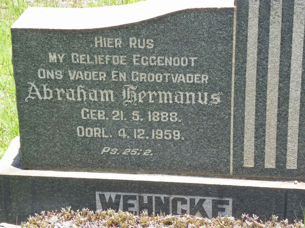 WEHNCKE Abraham Hermanus 1888-1959 &amp; Martha Aletta OOSTHUIZEN 1894-1982