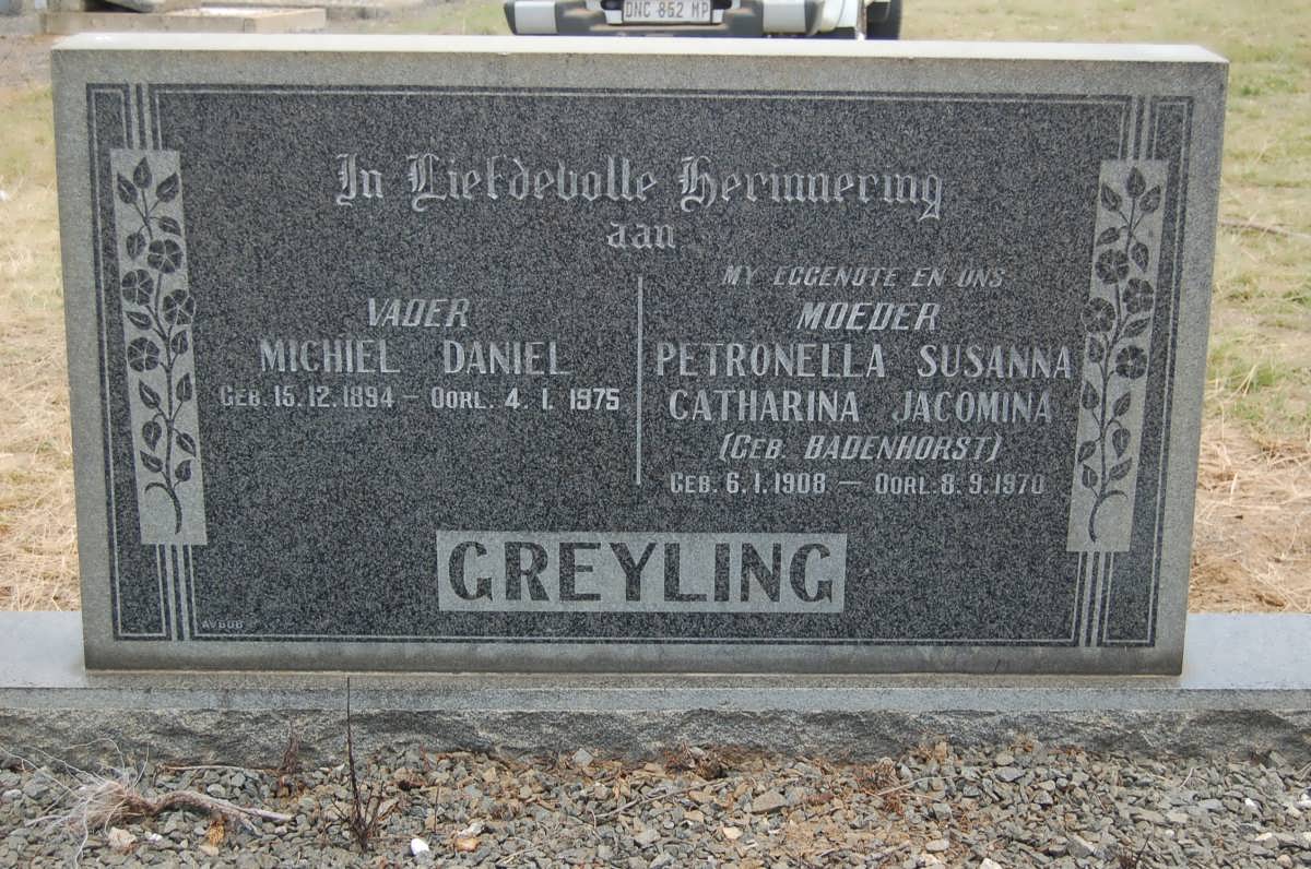GREYLING Michiel Daniel 1894-1975 &amp; Petronella Susanna Catharina Jacomina BADENHORST 1908-1970