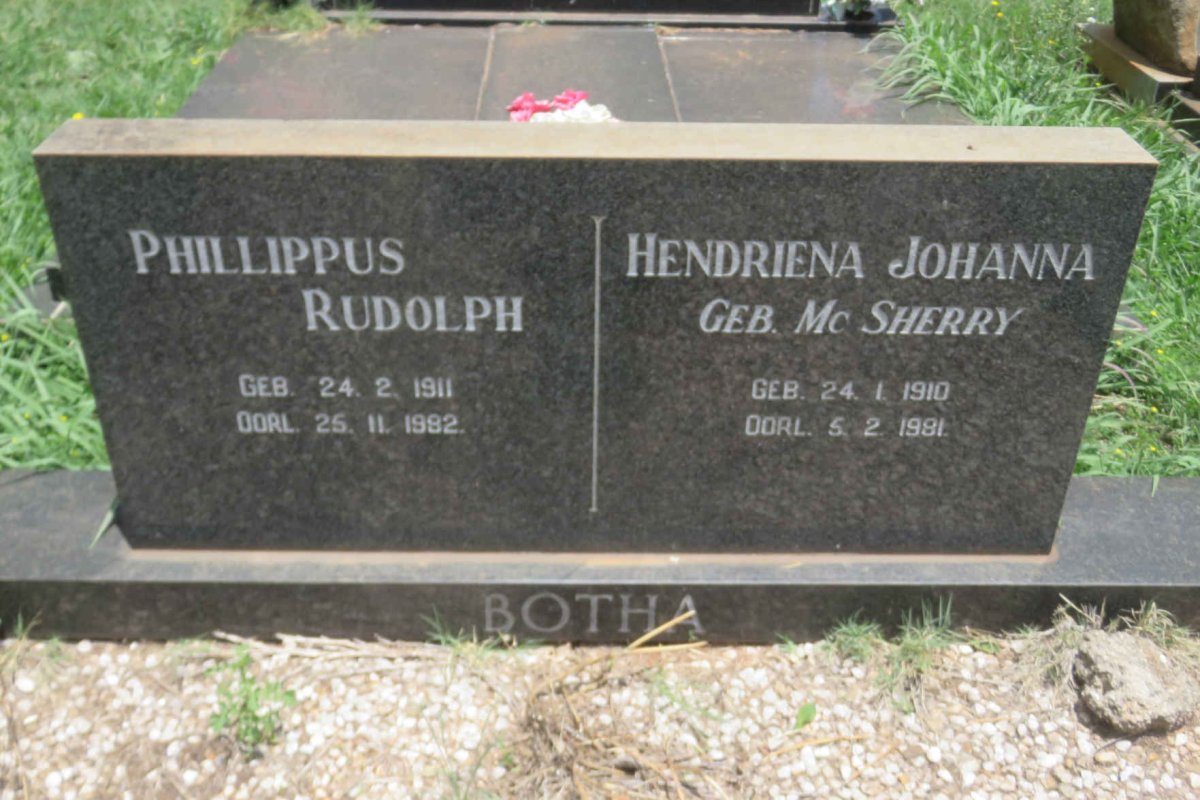 BOTHA Phillippus Rudolph 1911-1982 &amp; Hendriena Johanna McSHERRY 1910-1981
