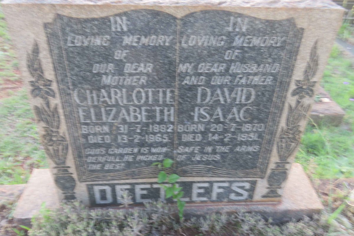 DEETLEFS David Isaac 1870-1951 &amp; Charlotte Elizabeth 1882-1965