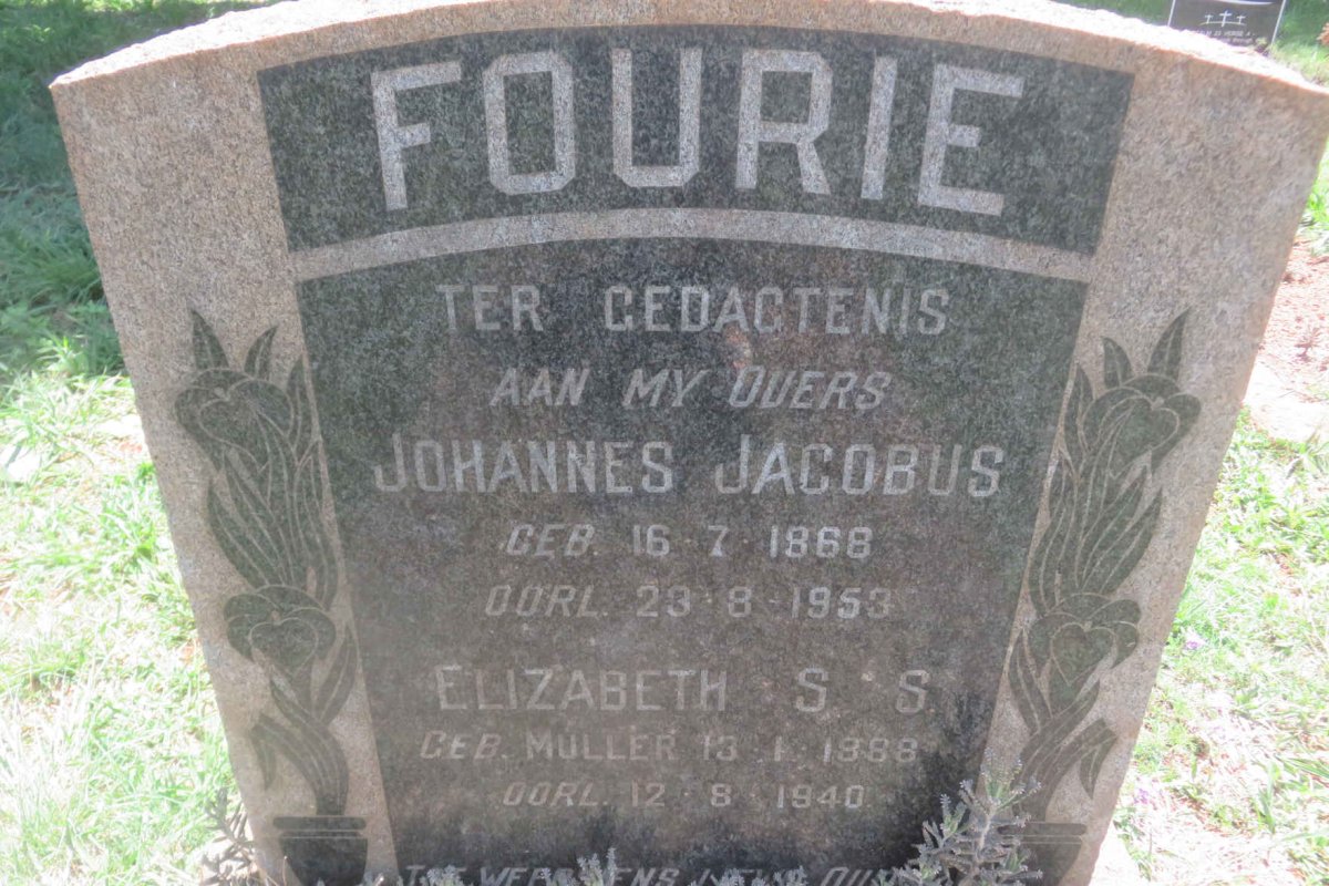 FOURIE Johannes Jacobus 1868-1953 &amp; Elizabeth S.S. MULLER 1888-1940