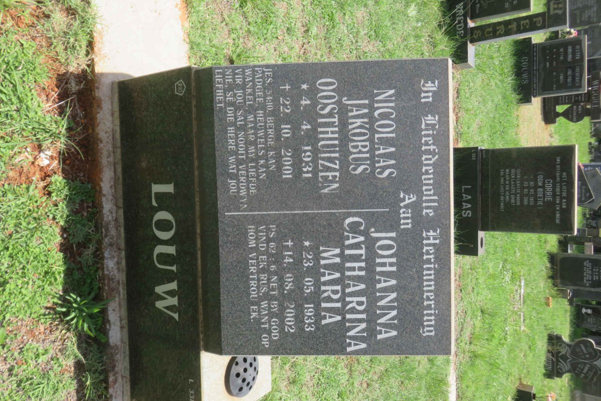 LOUW Nicolaas Jakobus Oosthuizen 1931-2001 &amp; Johanna Catharina Maria 1933-2002