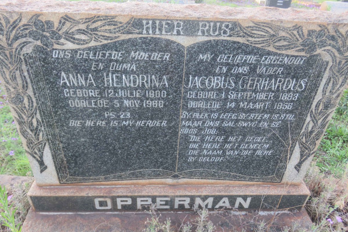 OPPERMAN Jacobus Gerhardus 1893-1956 &amp; Anna Hendrina 1900-1968