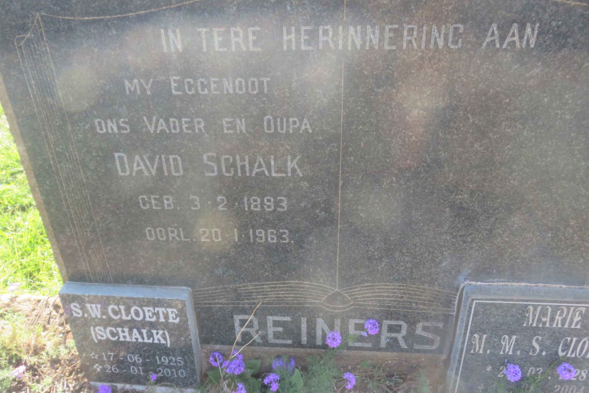 REINERS David Schalk 1893-1963 :: CLOETE S.W. 1925-2010 :: CLOETE M.M.S. 1928-2004