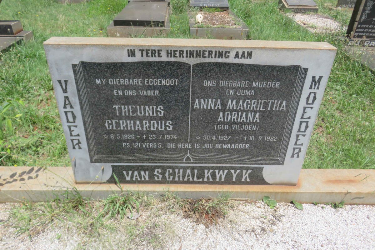 SCHALKWYK Theunis Gerhardus, van 1926-1974 &amp; Anna Magrietha Adriana VILJOEN 1927-1982